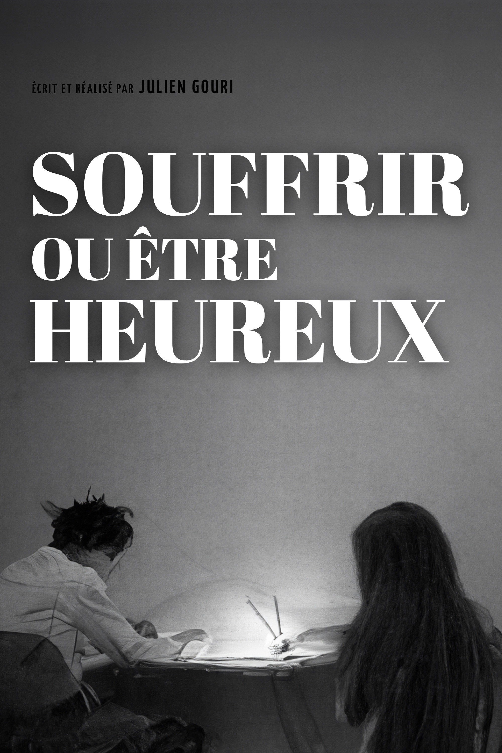 Souffrir ou être heureux