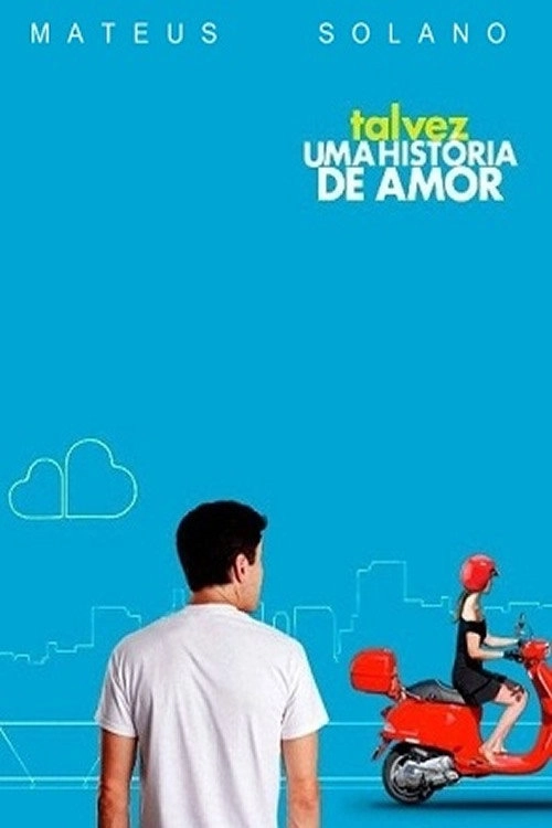 Maybe a Love Story