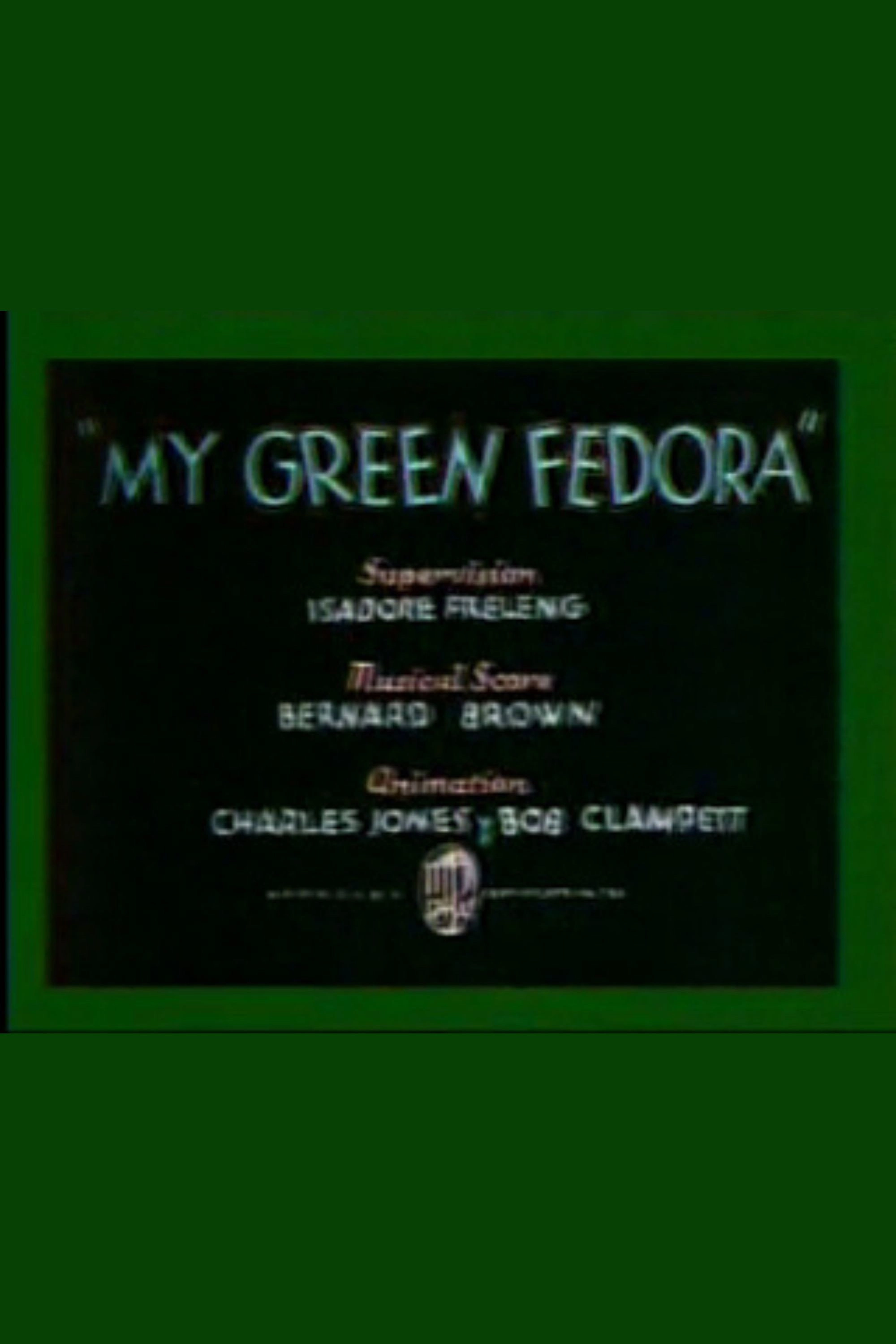 My Green Fedora