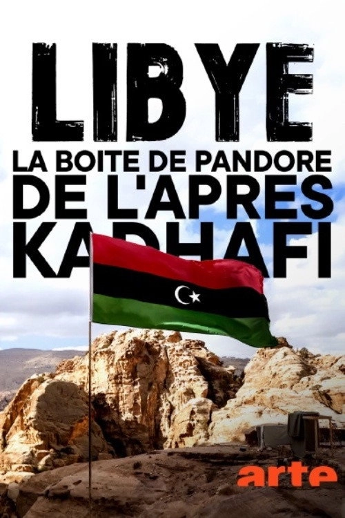 Libya – Gaddafi’s Bloody Legacy