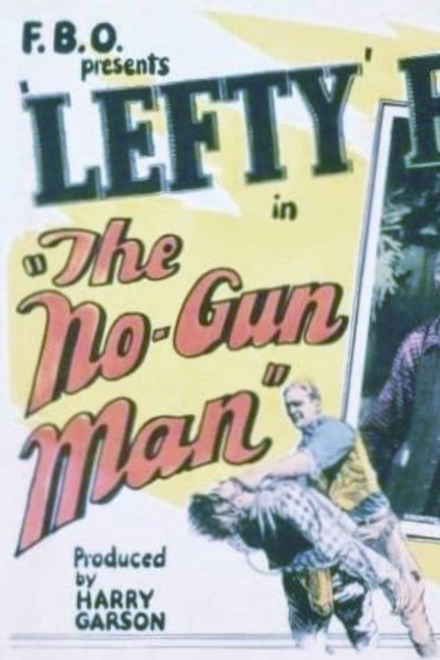 The No-Gun Man