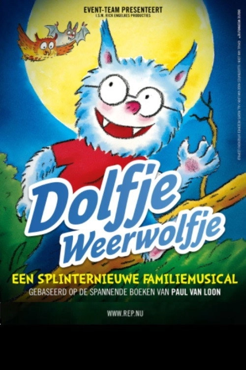 Dolfje Weerwolfje: De Familiemusical