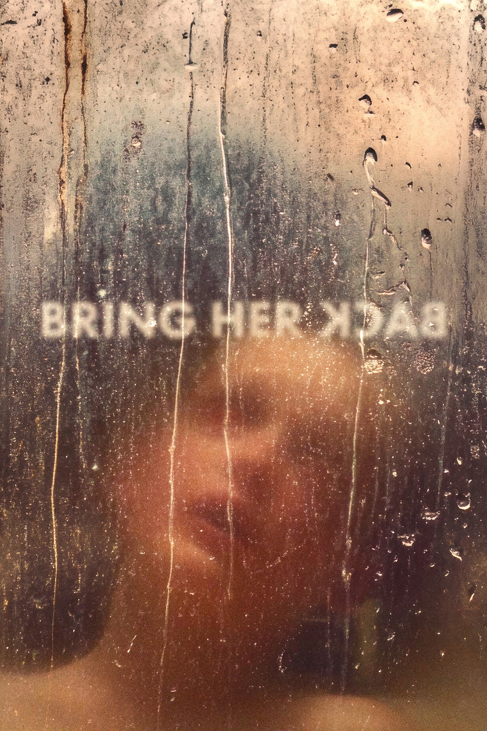 Bring Her Back