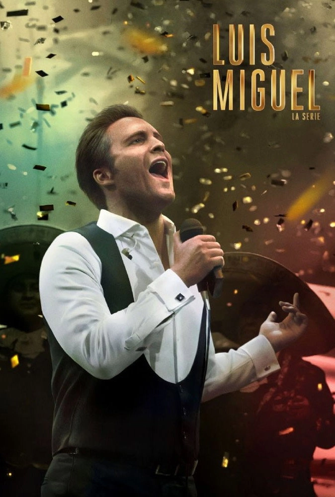 Luis Miguel: The Series