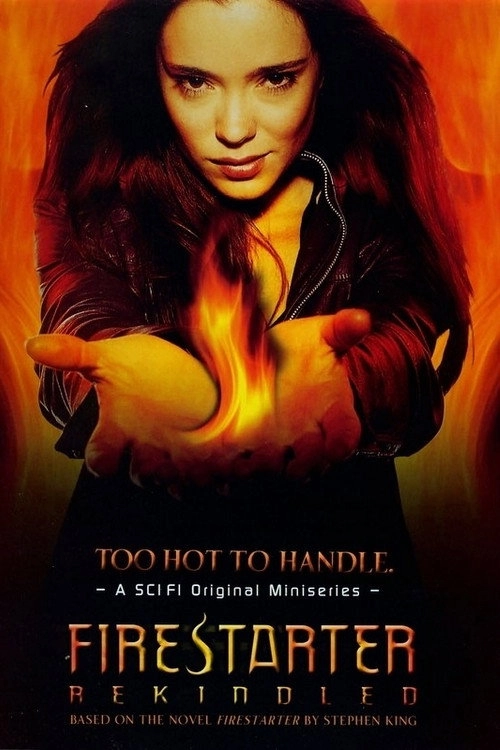 Firestarter: Rekindled