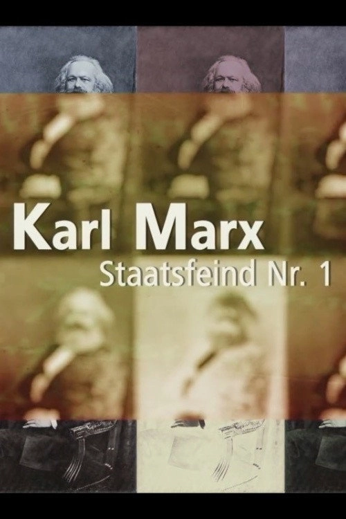 Karl Marx - Public Enemy No. 1