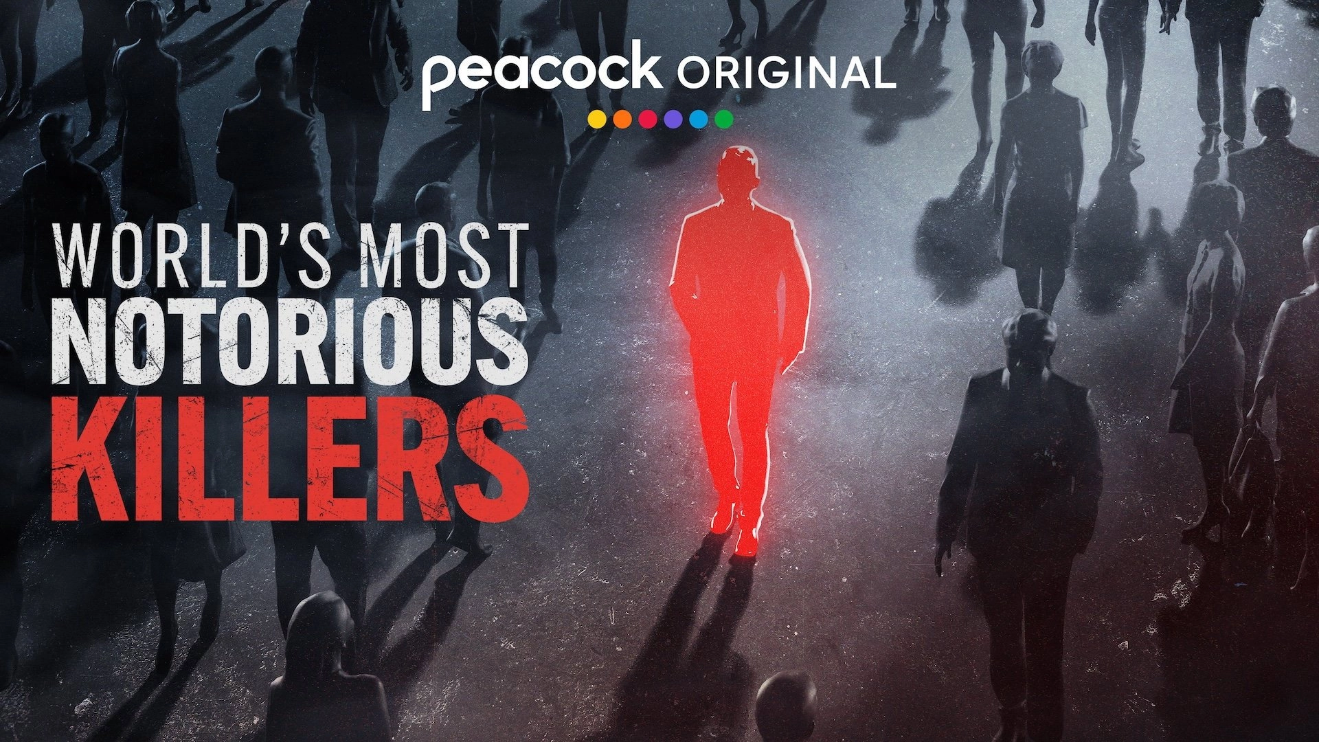World's Most Notorious Killers