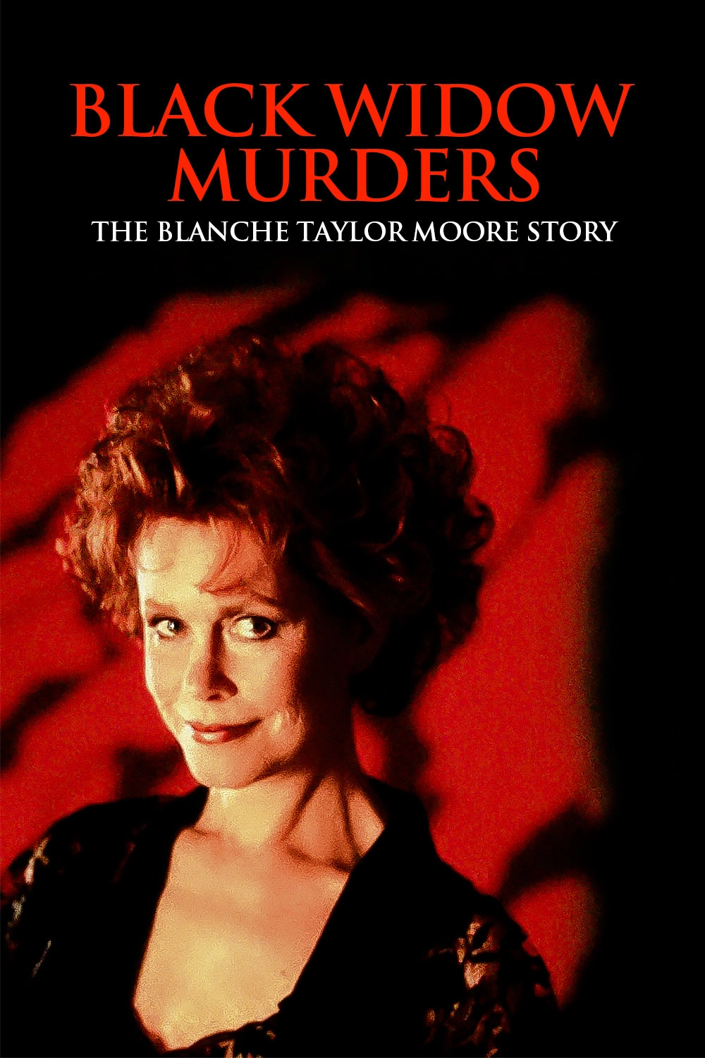 Black Widow Murders: The Blanche Taylor Moore Story