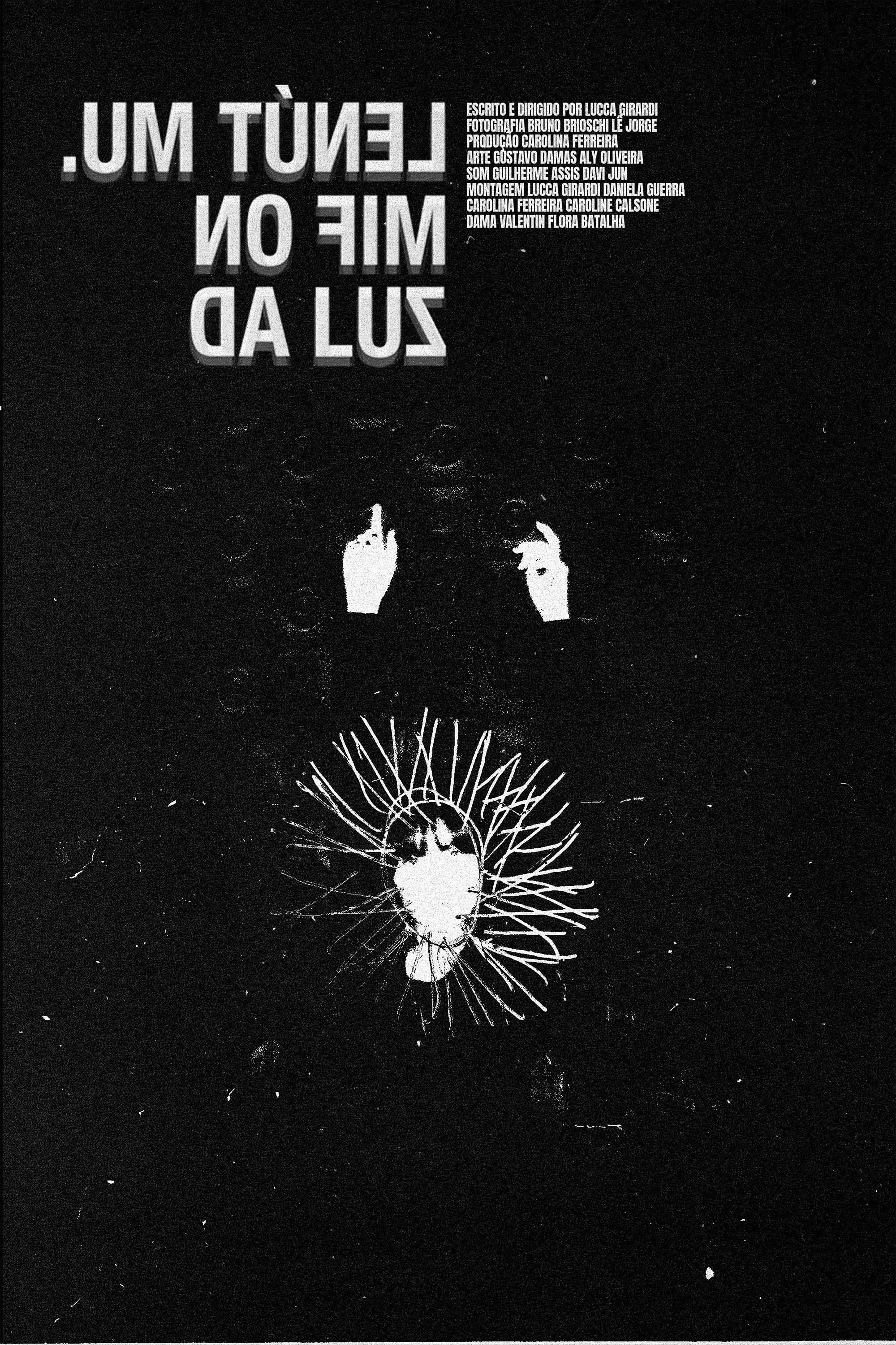 Um Túnel no Fim da Luz