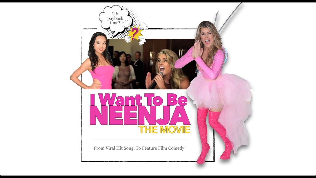 I Want to Be Neenja! The Movie