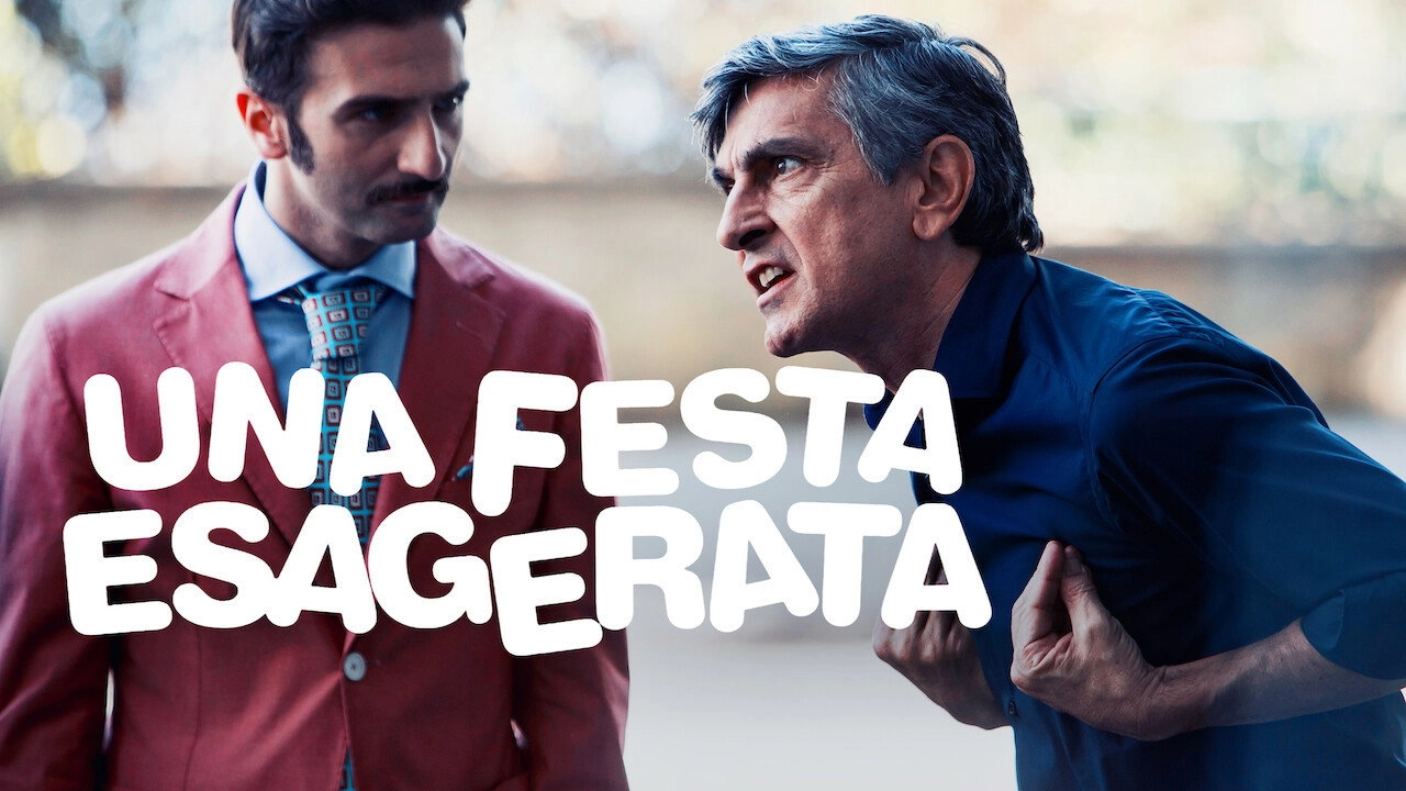 Una festa esagerata