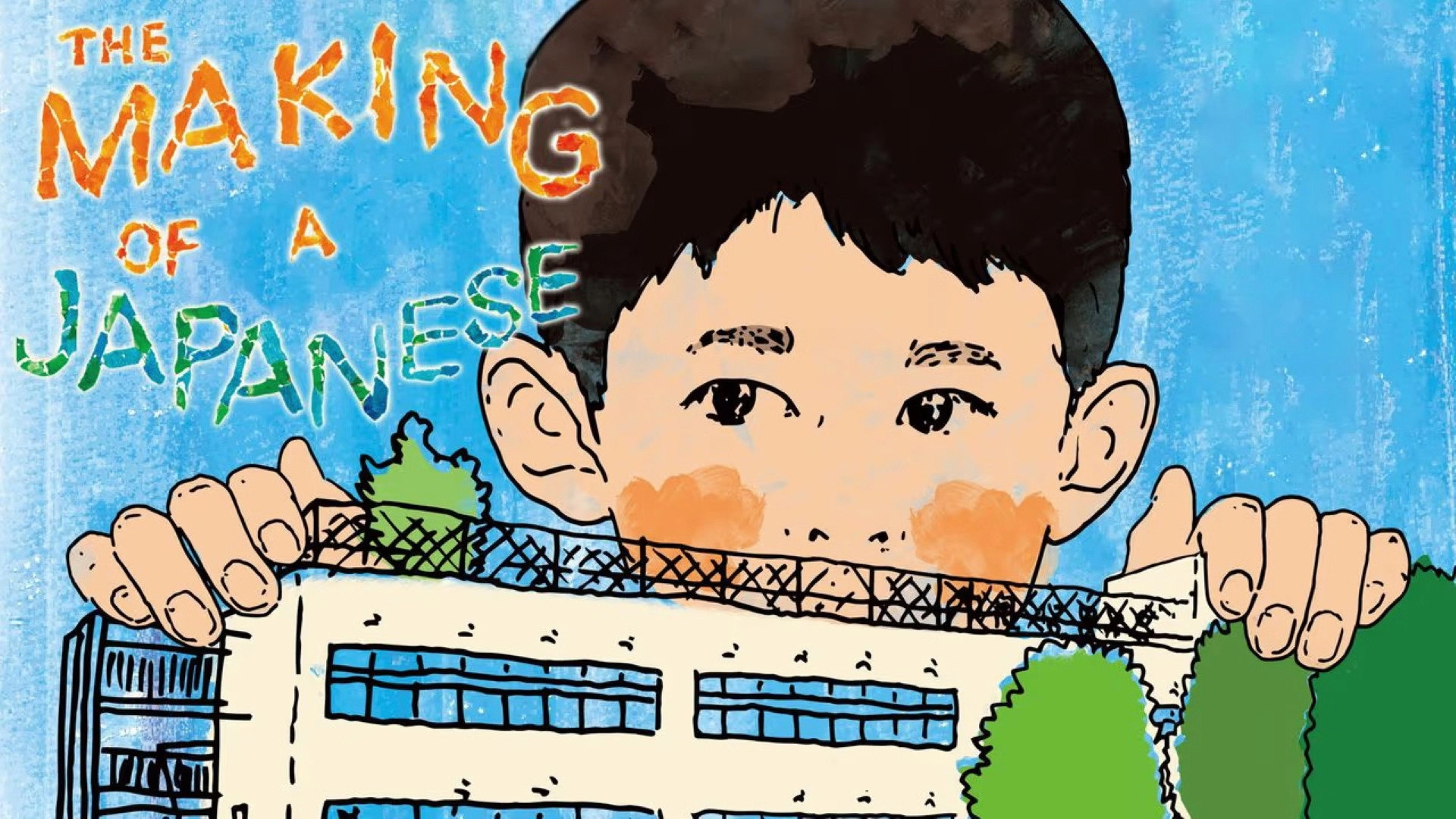 The Making of a Japanese
