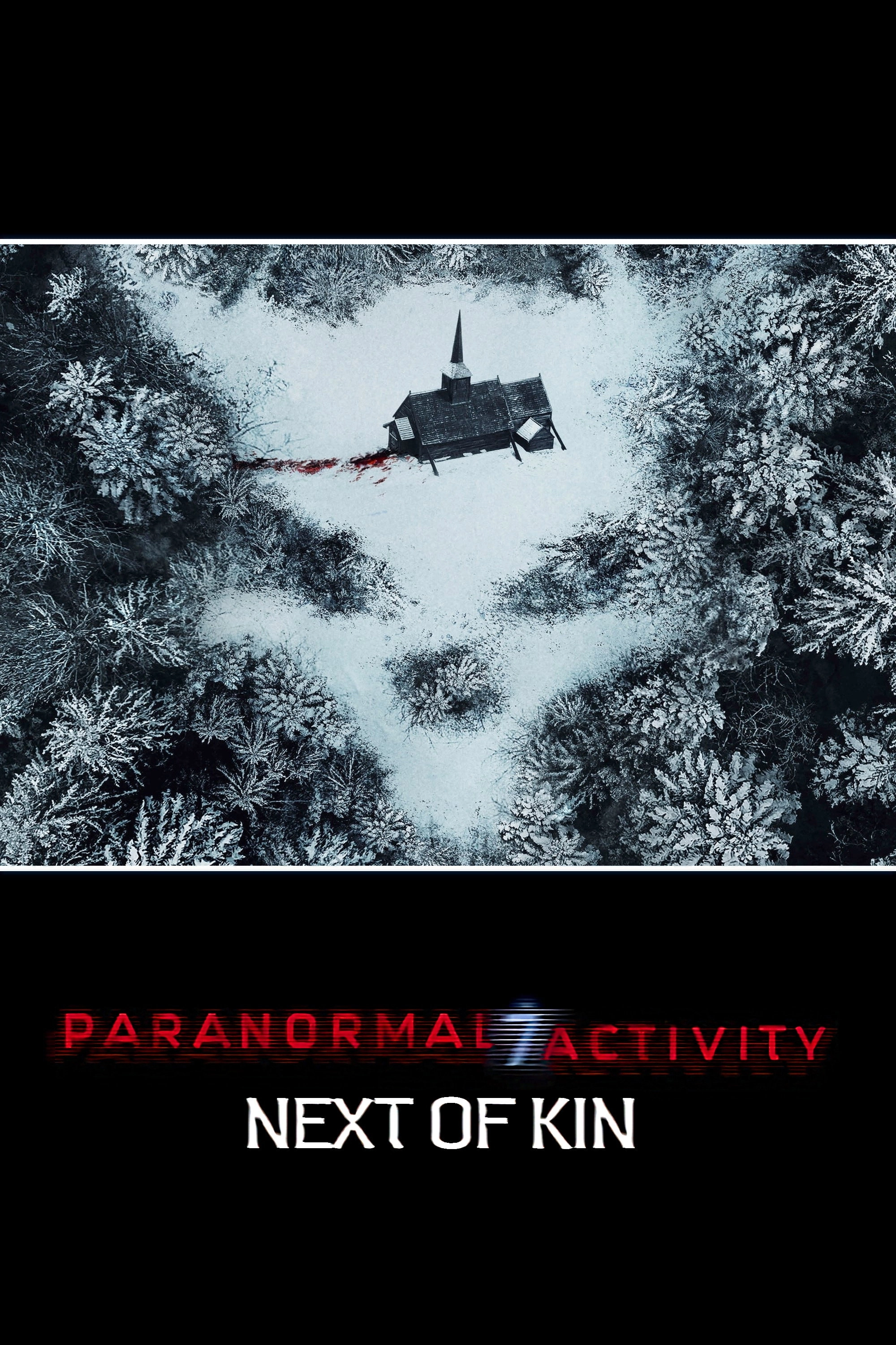 Paranormal Activity: Next of Kin