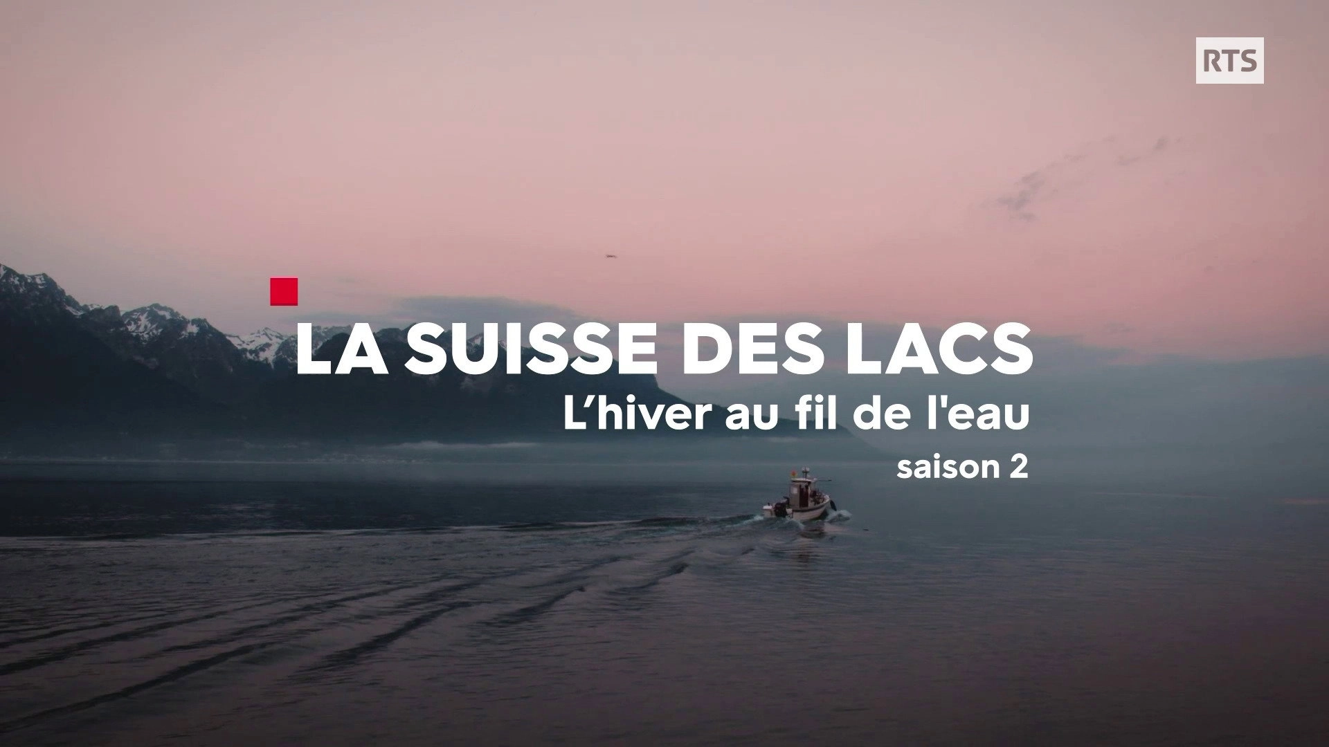 La Suisse des lacs