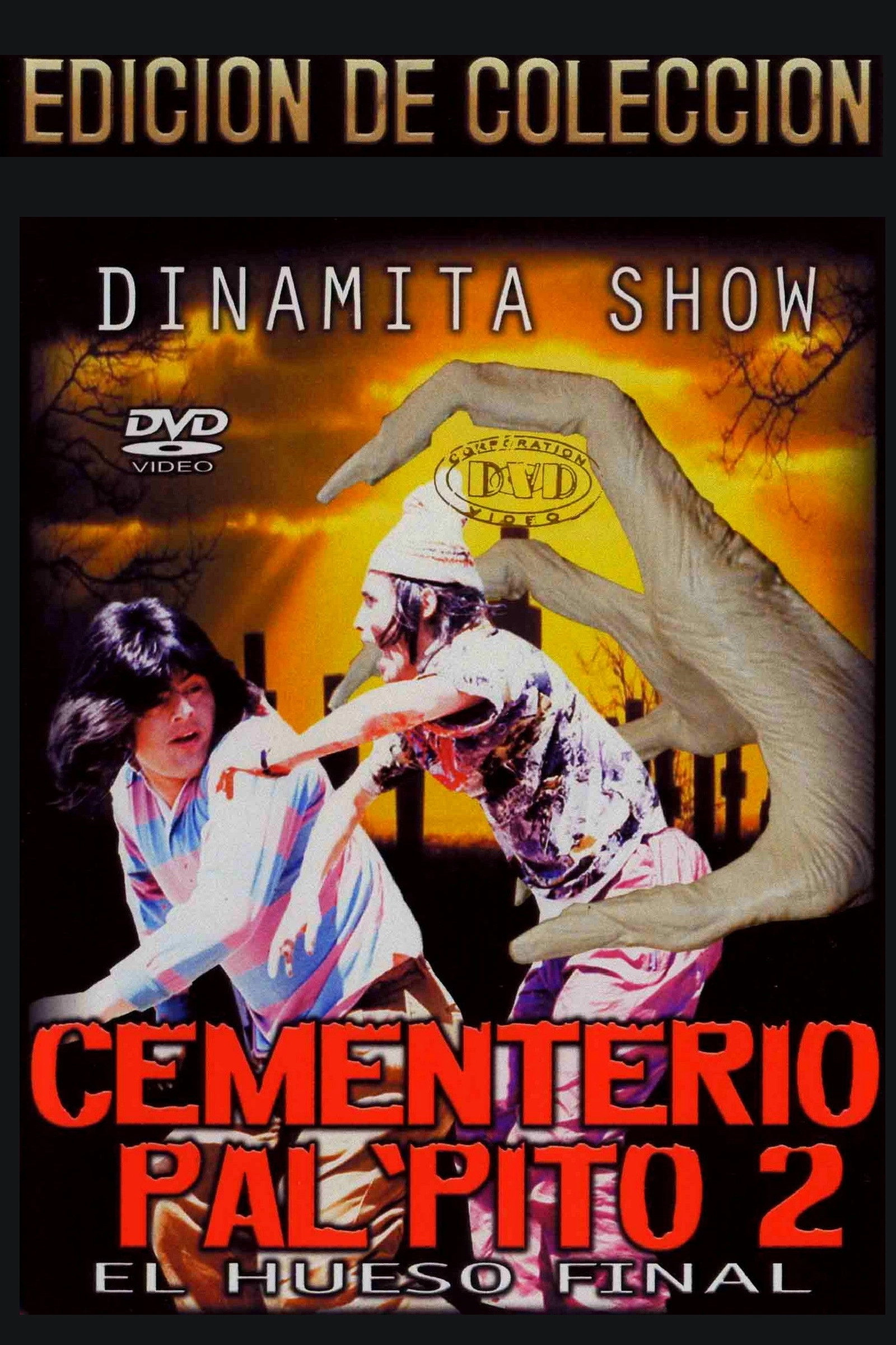 Dinamita Show: Cementerio Pal Pito 2