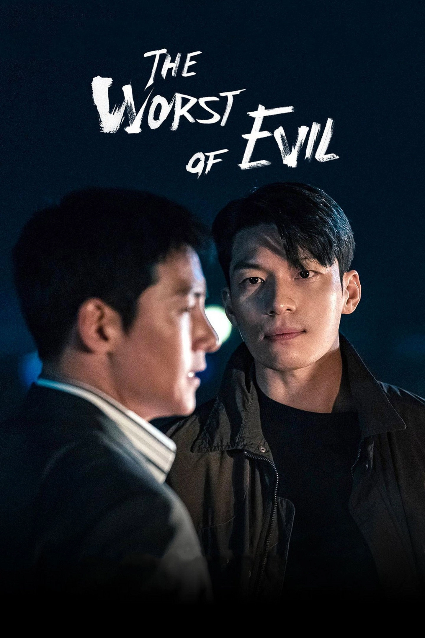 The Worst of Evil