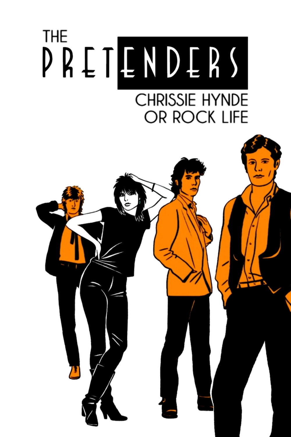 The Pretenders: Chrissie Hynde or Rock Life