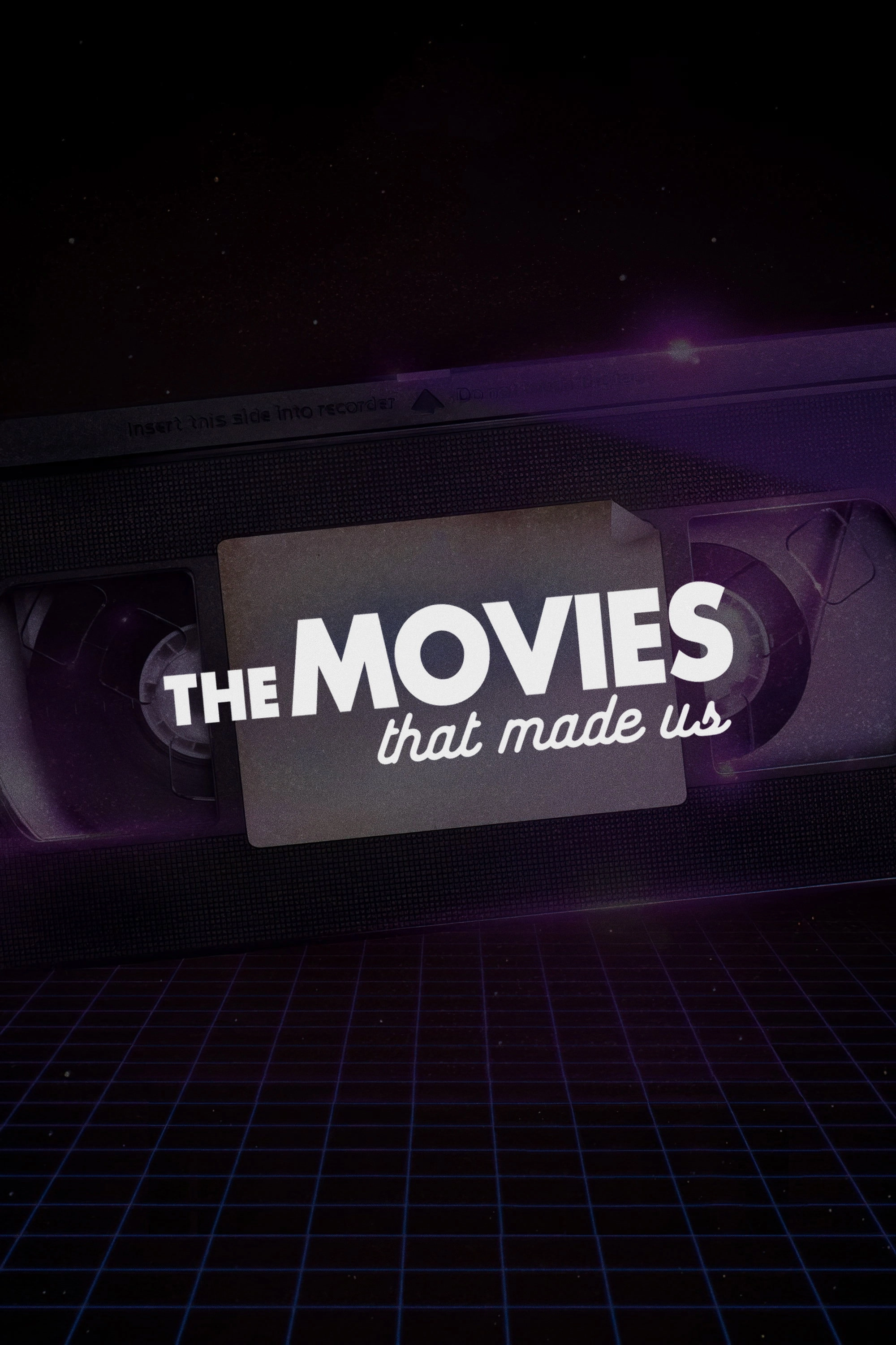 The Movies That Made Us