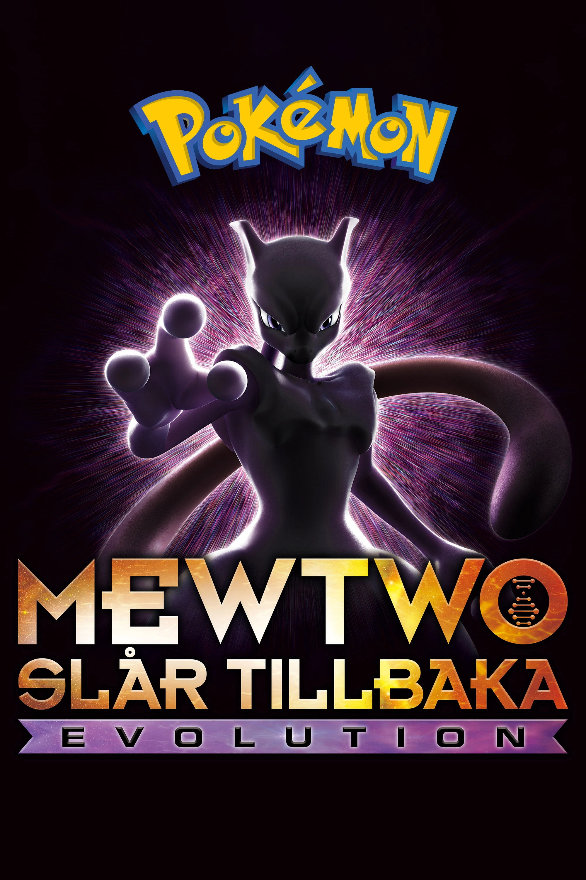 Pokémon the Movie: Mewtwo Strikes Back - Evolution