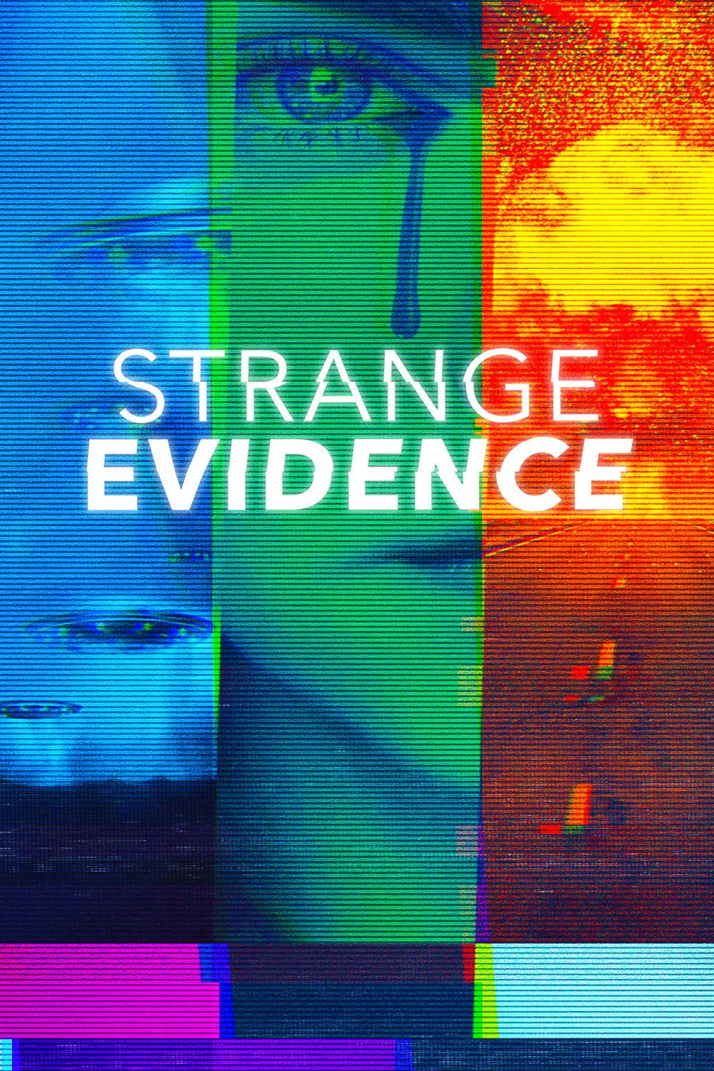 Strange Evidence