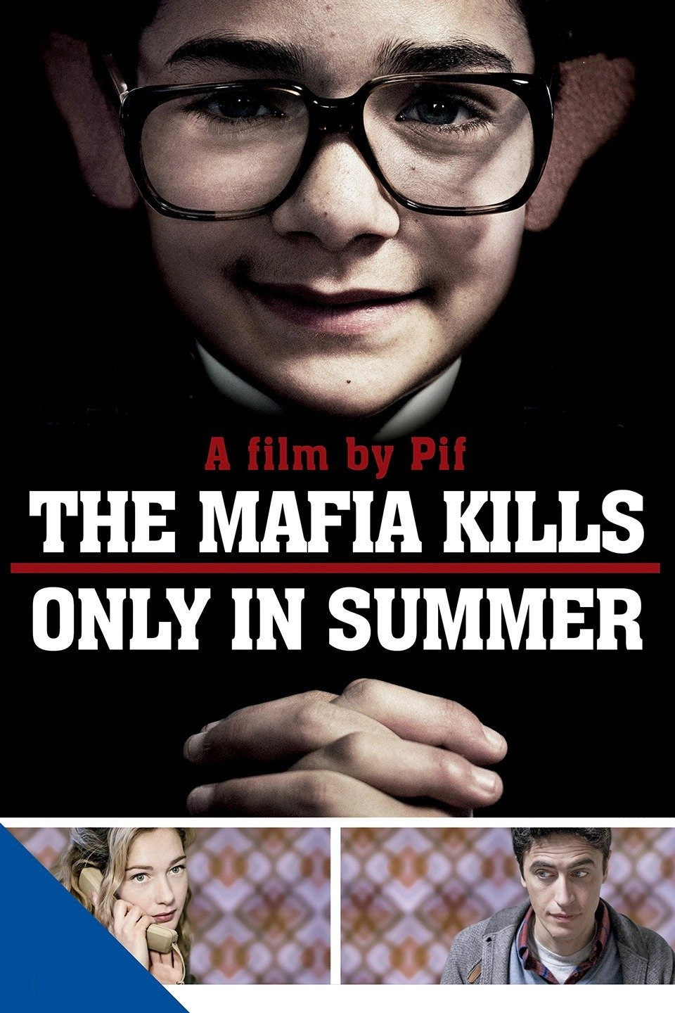 The Mafia Kills Only in Summer