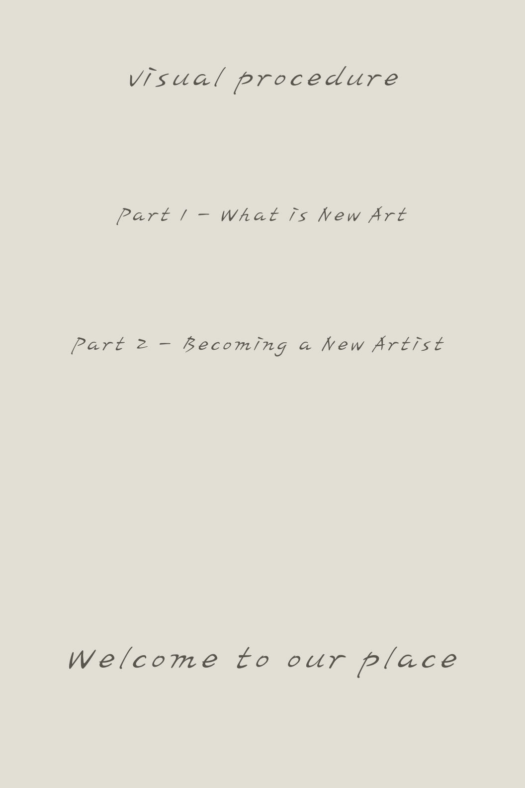 Interview Record of New Artists