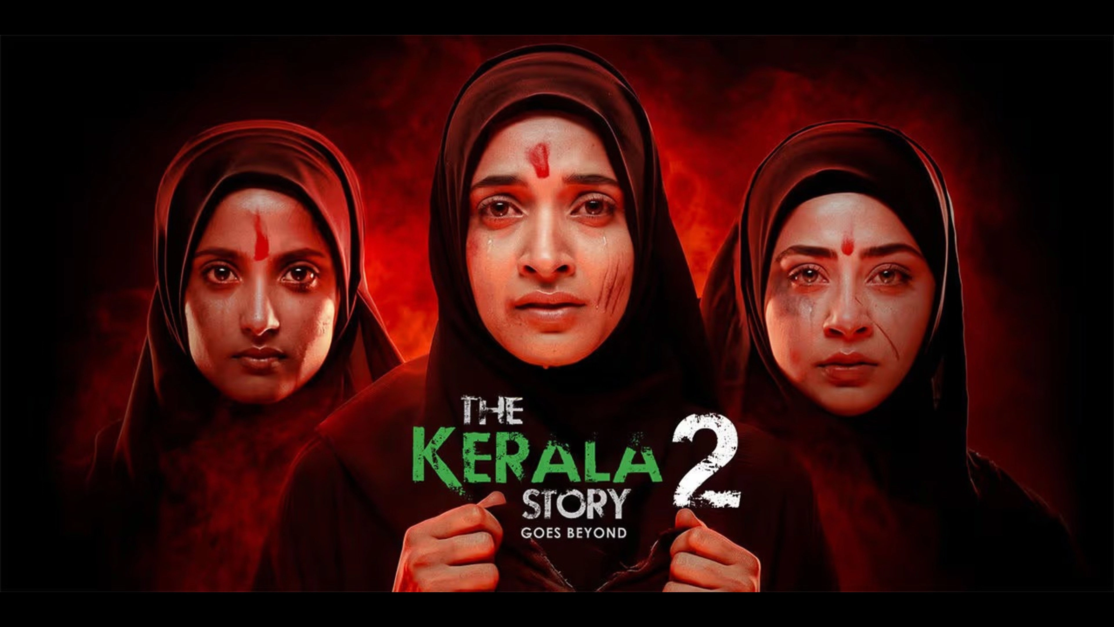 The Kerala Story 2