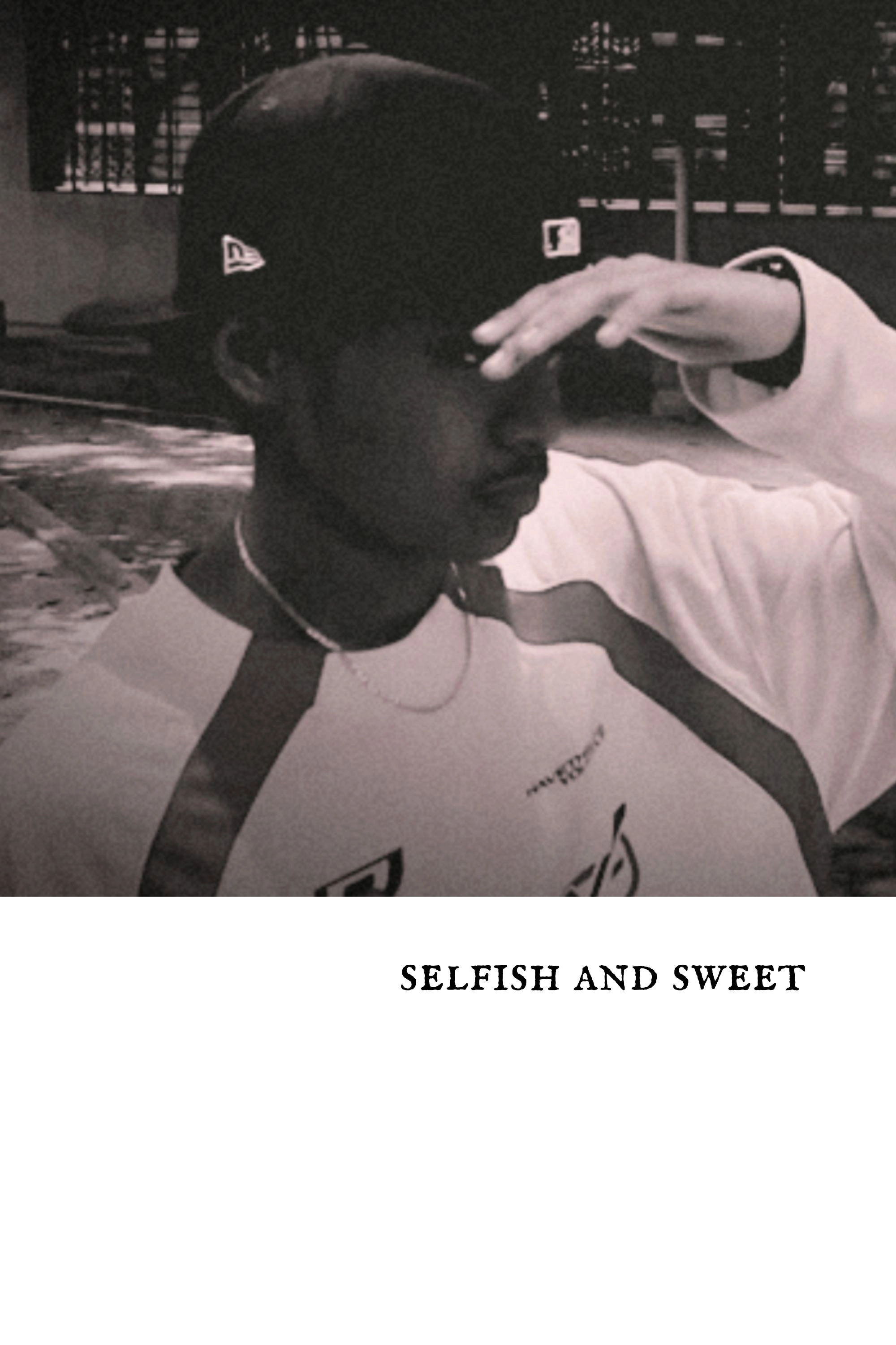 Selfish and Sweet