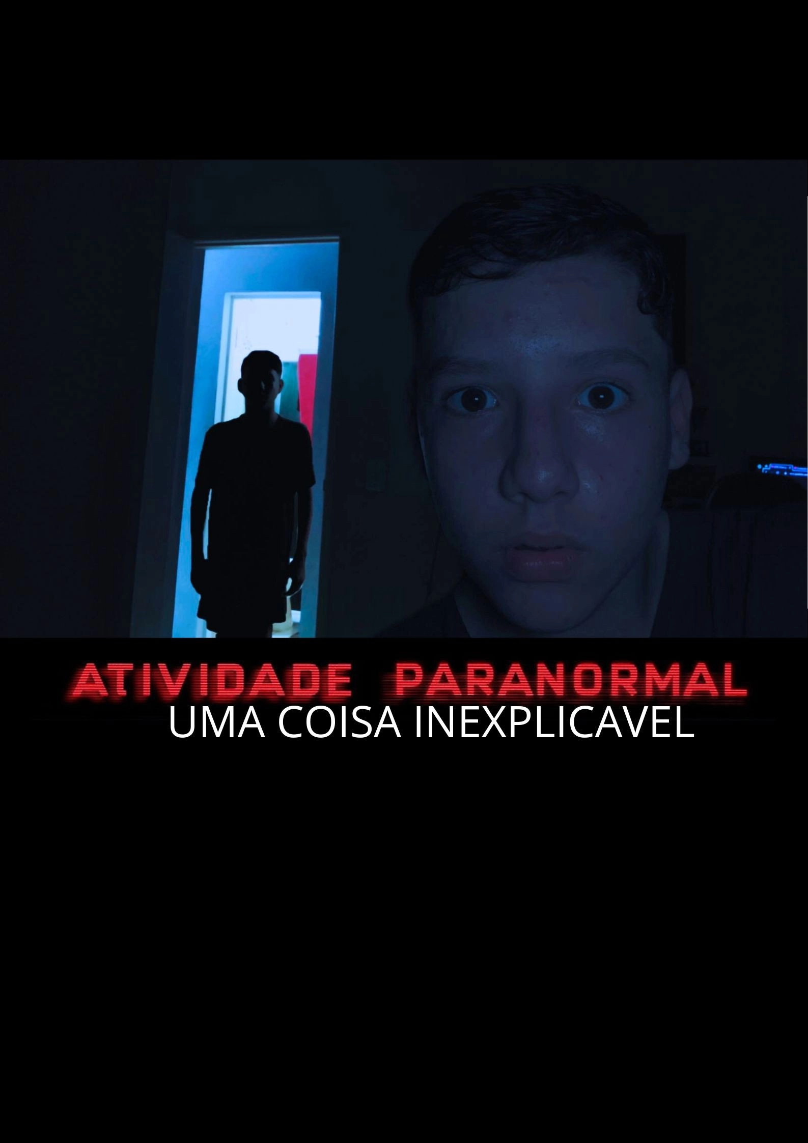 Atividade Paranormal:  Uma Coisa Inexplicável