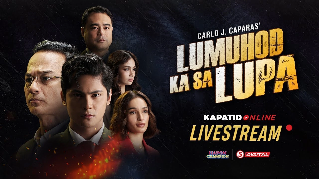 Lumuhod Ka Sa Lupa