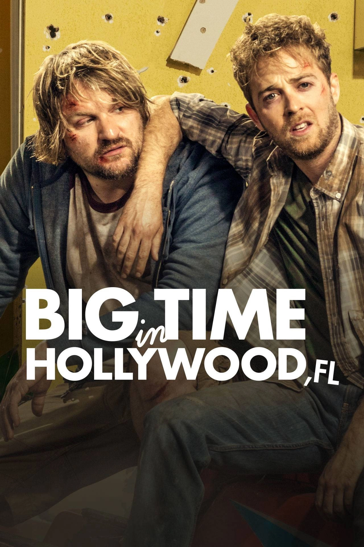 Big Time in Hollywood, Fl