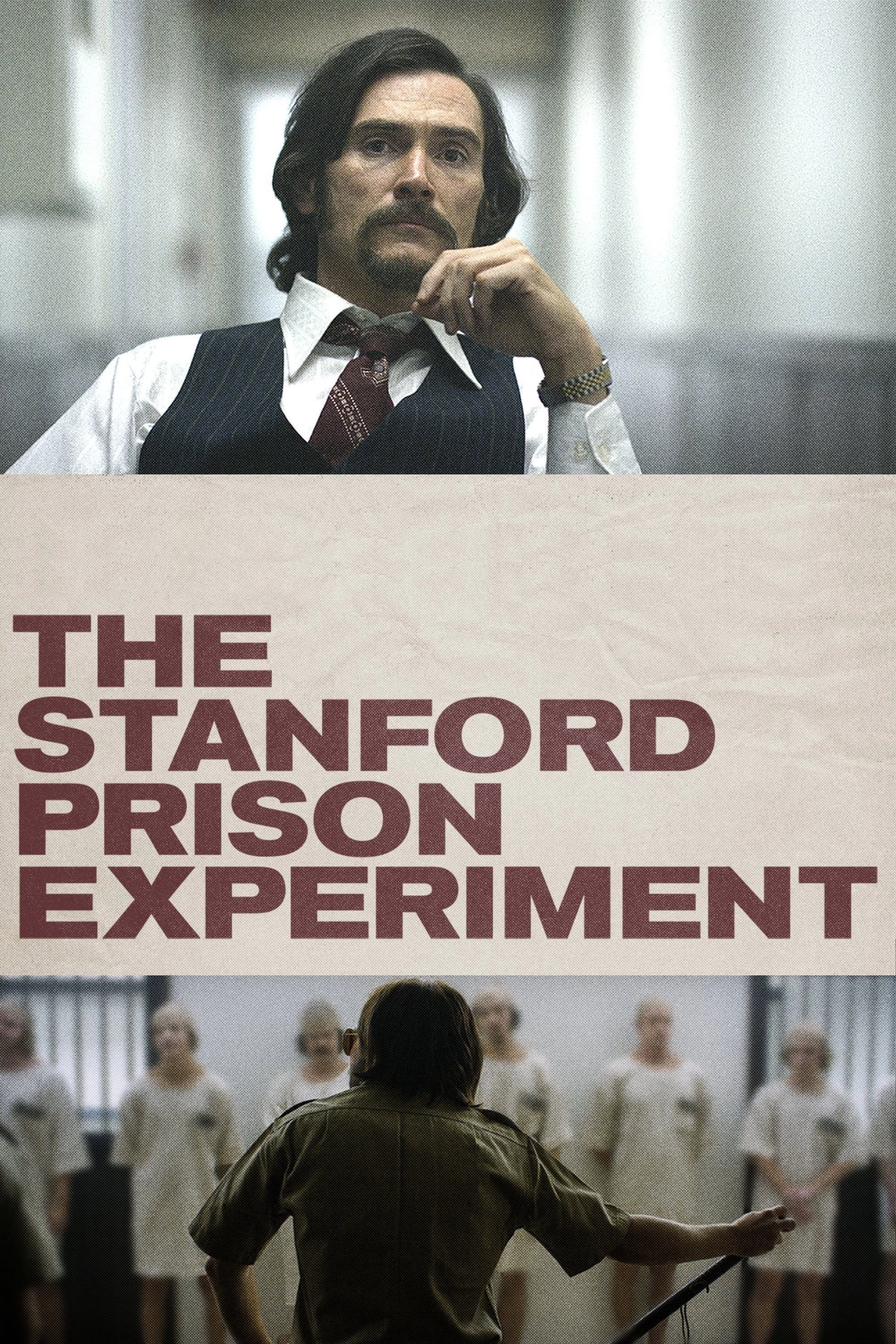 The Stanford Prison Experiment