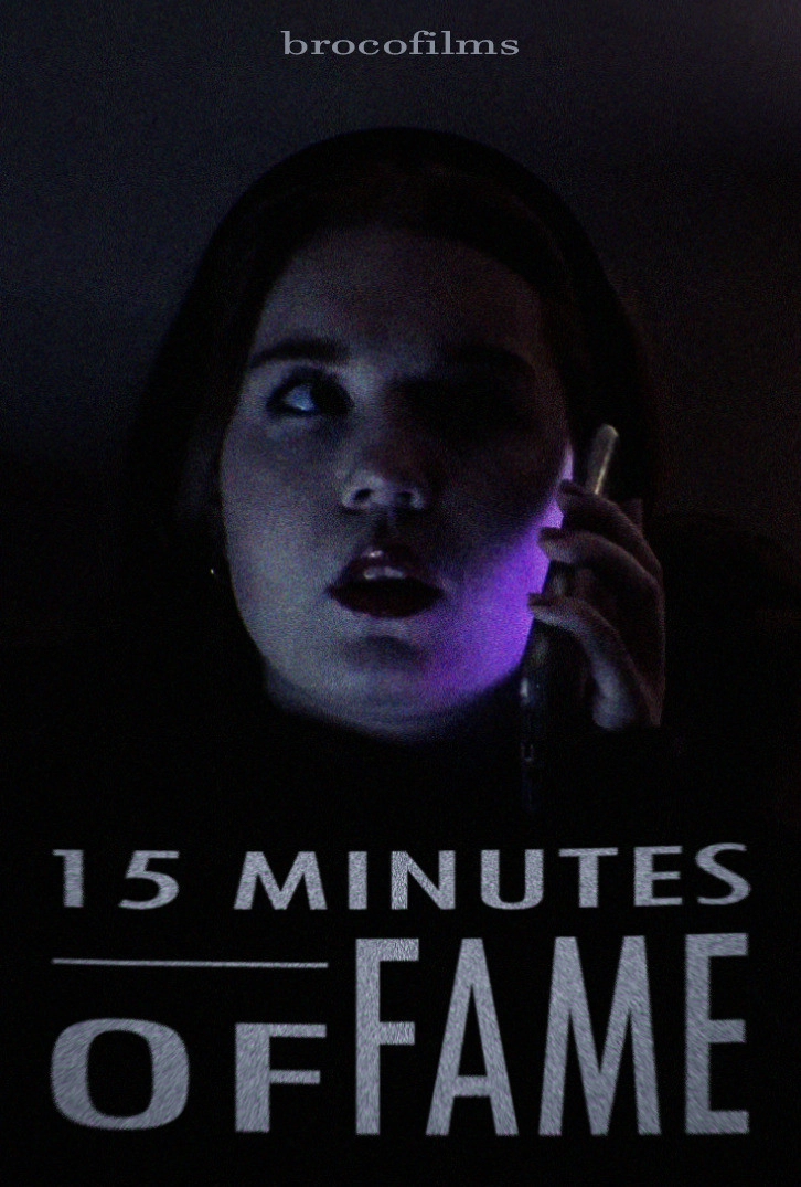 15 Minutes of Fame