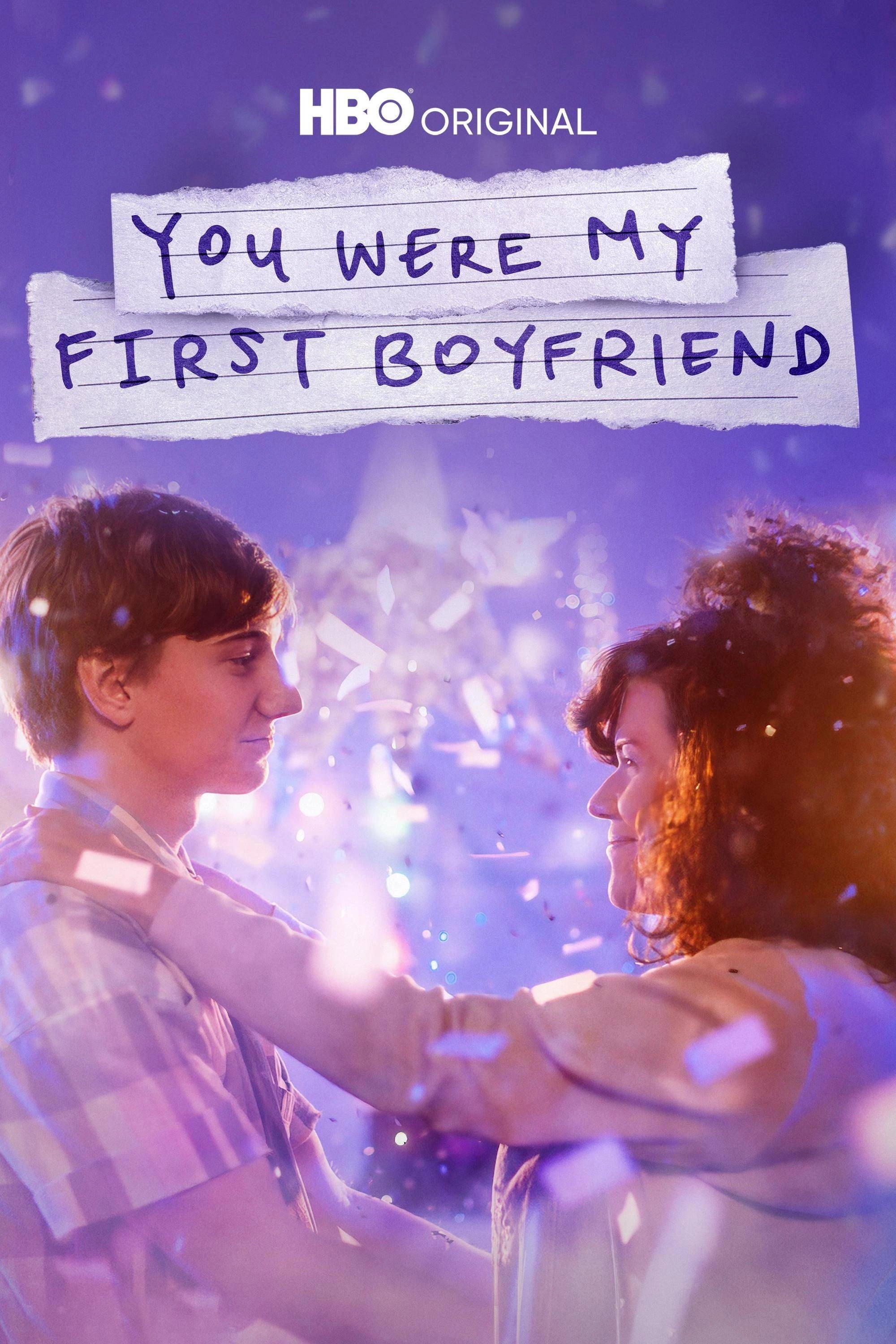 You Were My First Boyfriend