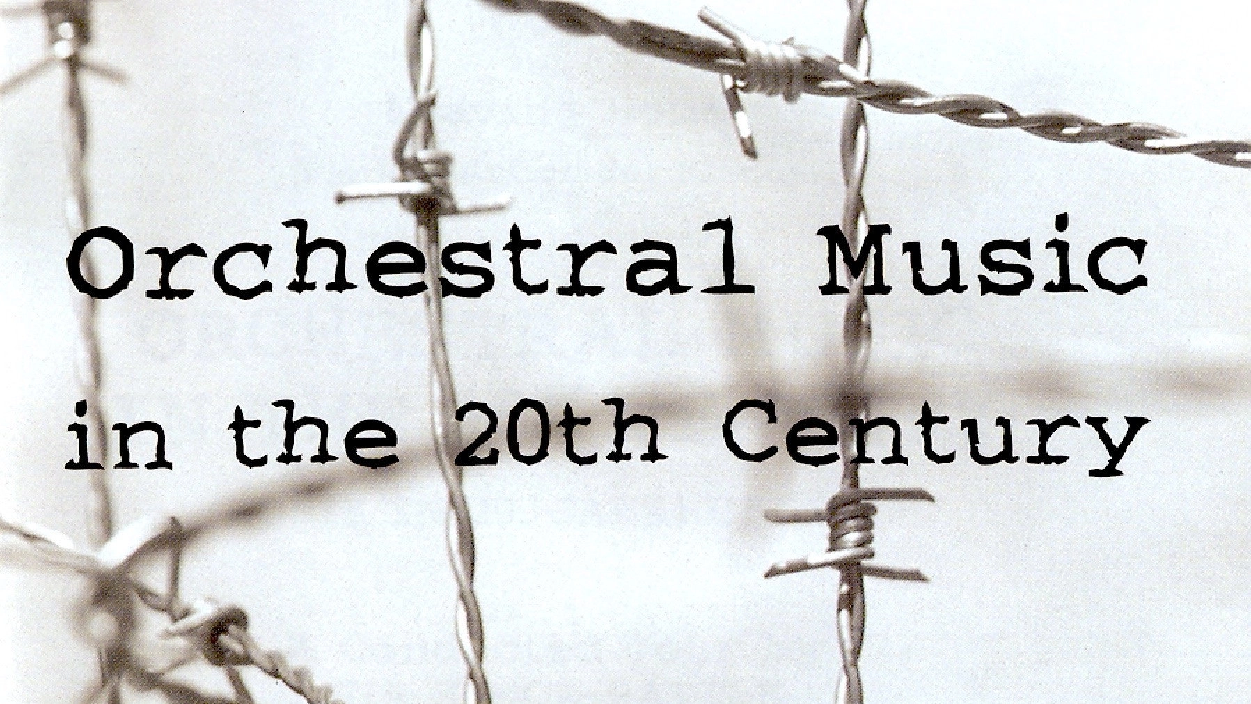 Leaving Home: Orchestral Music in the 20th Century
