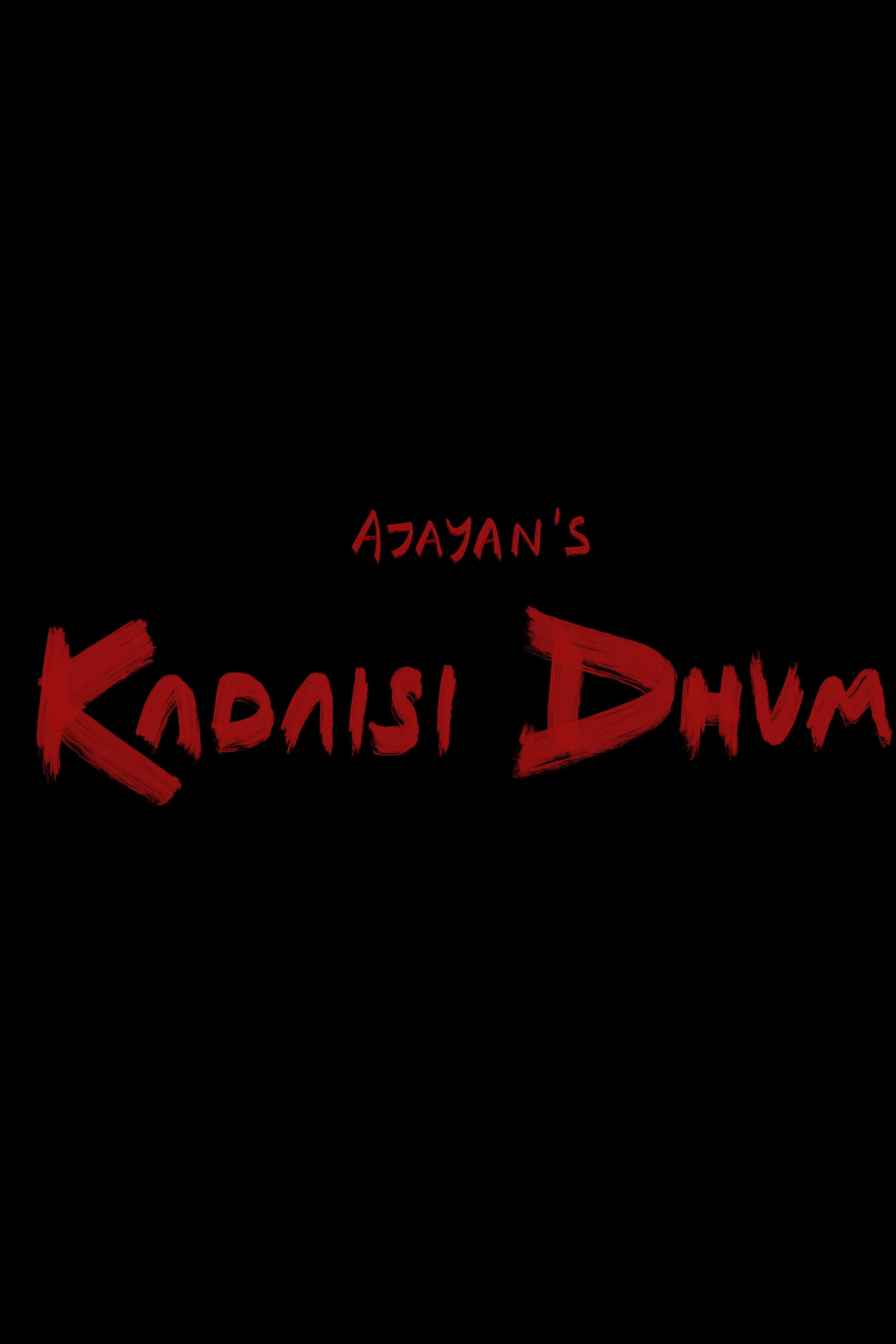 Kadaisi Dhum