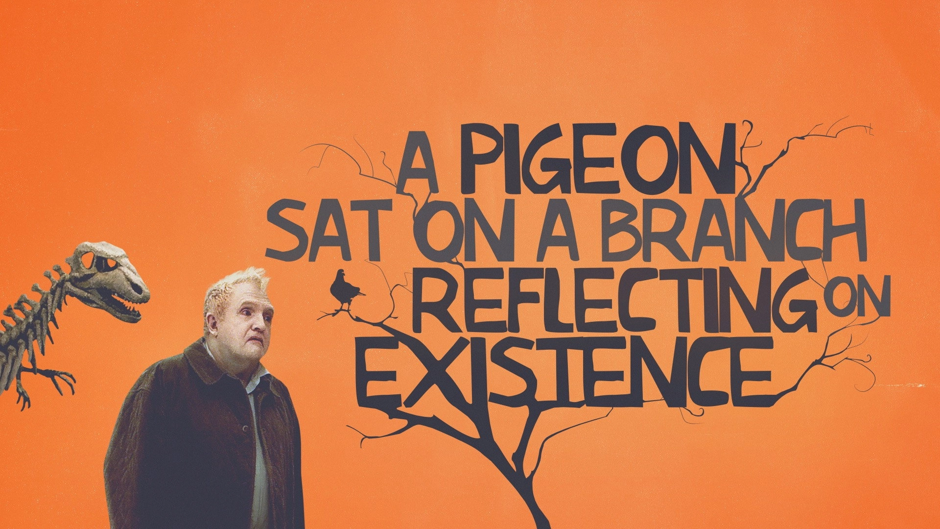 A Pigeon Sat on a Branch Reflecting on Existence