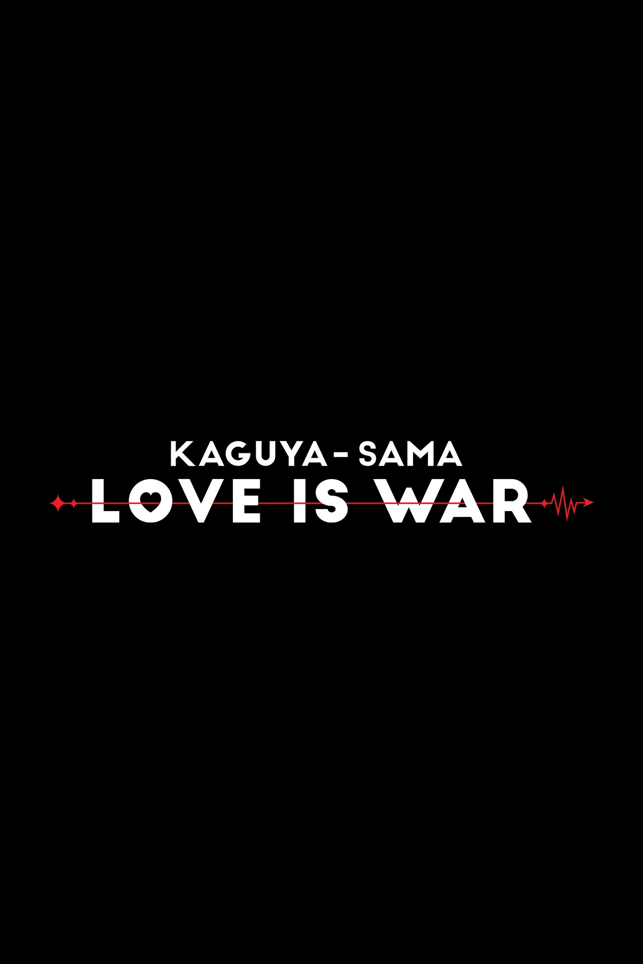 Kaguya-sama: Love Is War