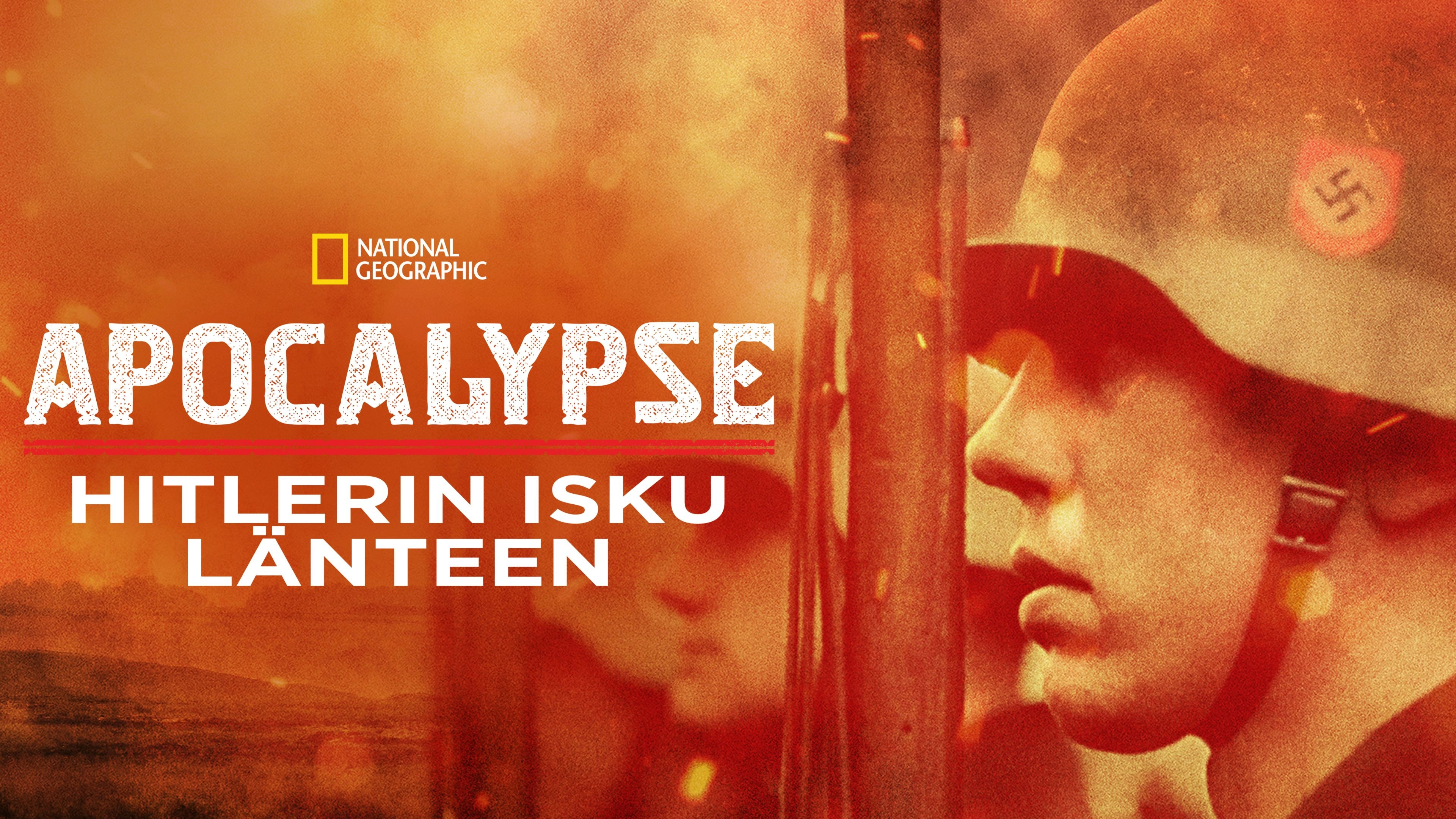 Apocalypse: Hitler Takes on the West
