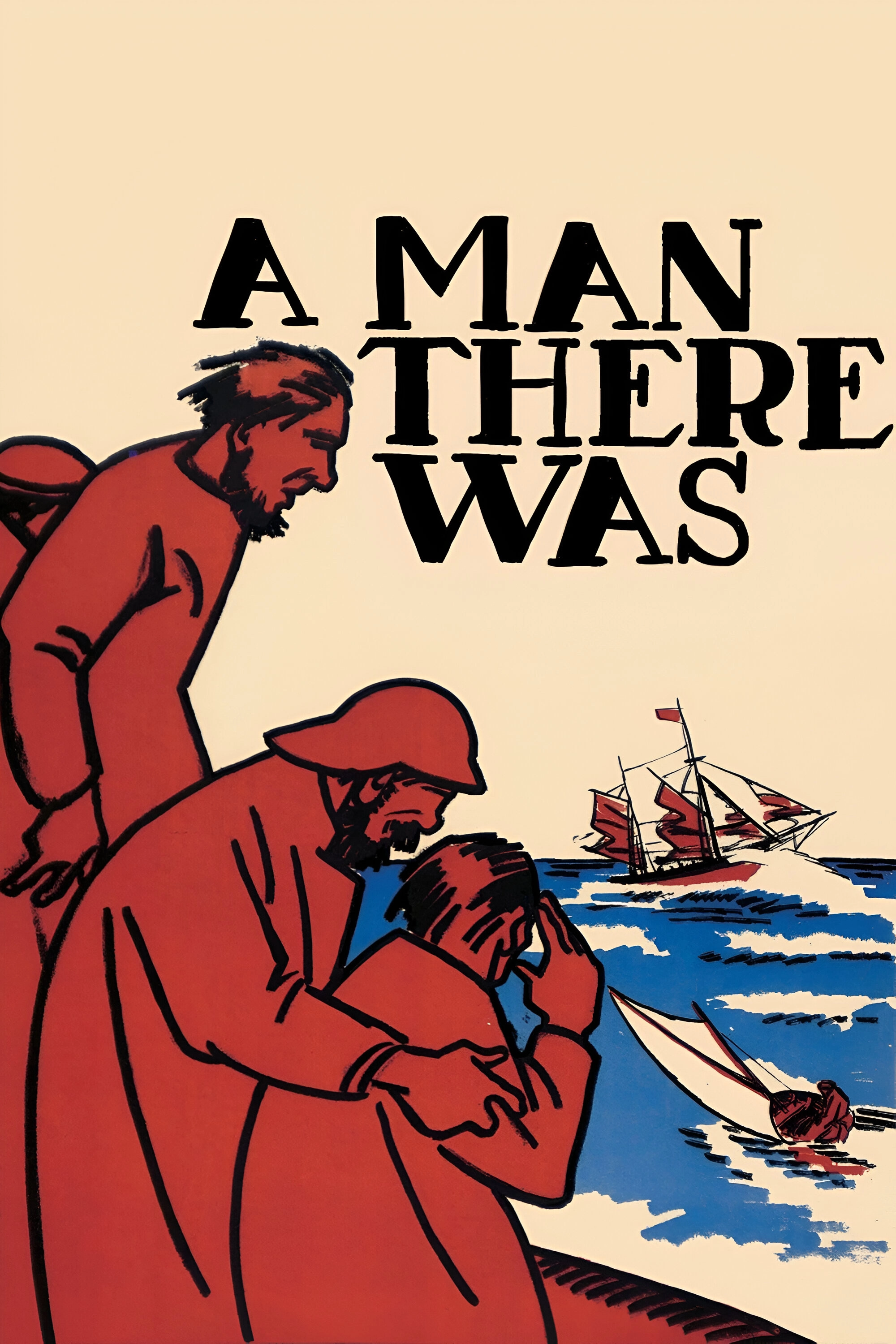 A Man There Was