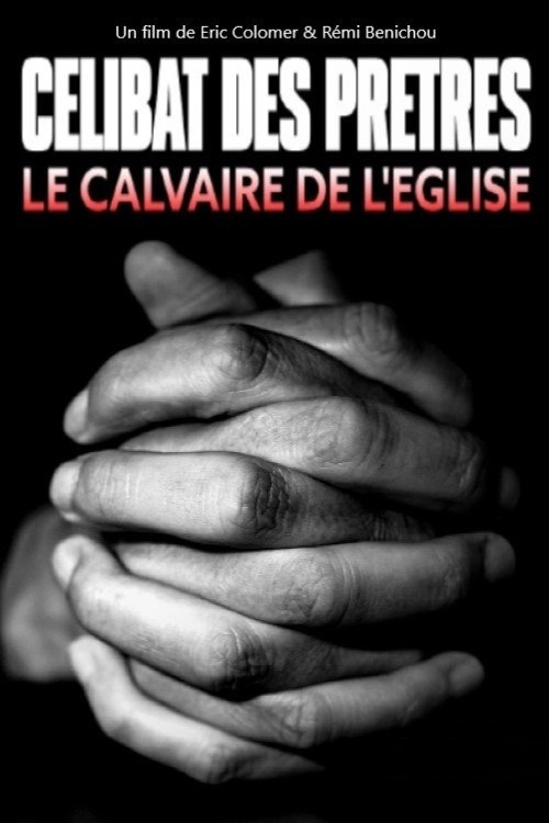 Célibat des prêtres, le calvaire de l'Église