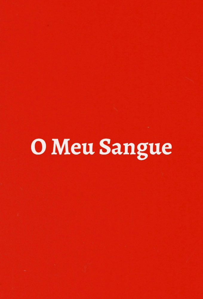 O Meu Sangue