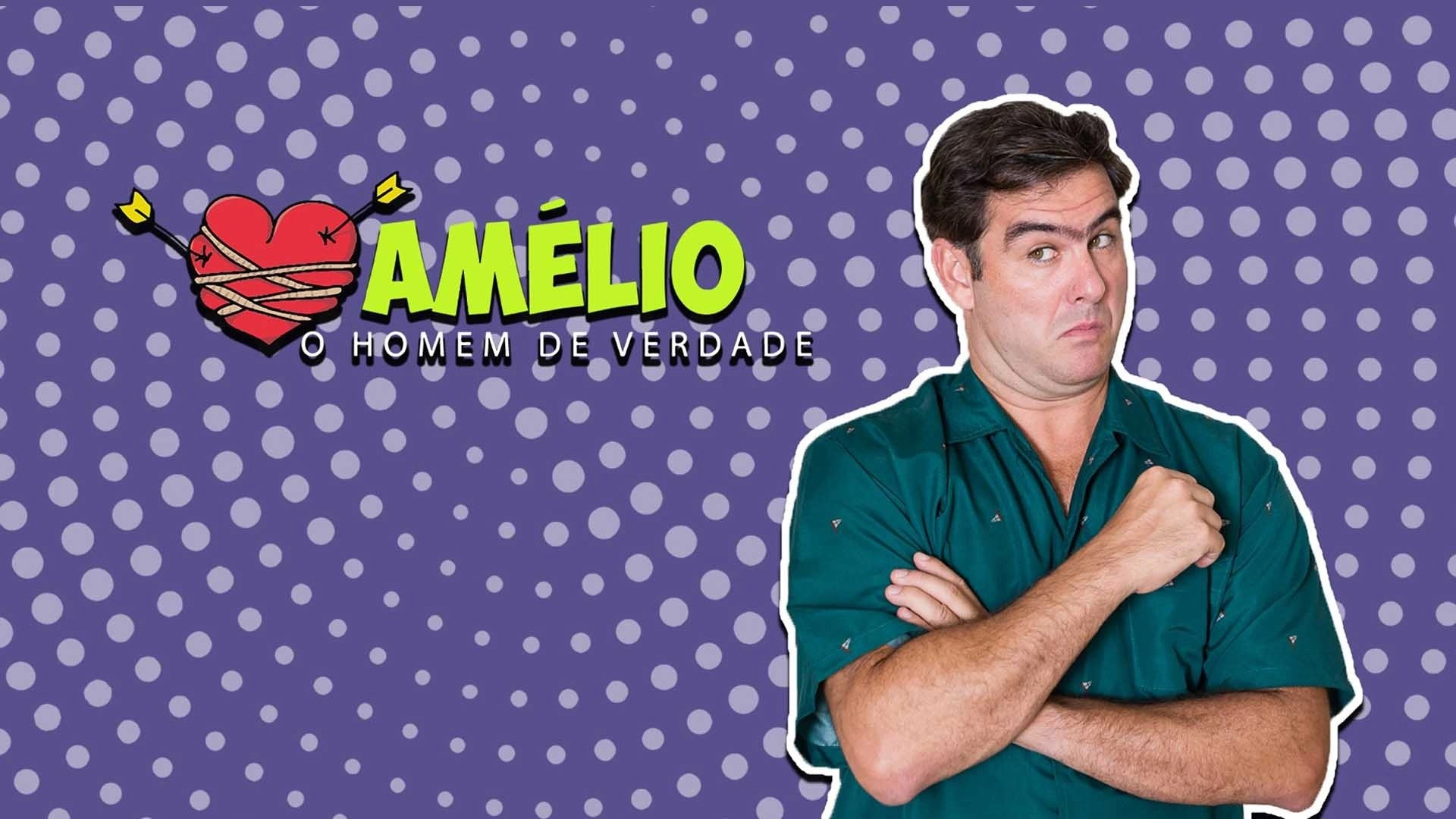 Amélio: O Homem de Verdade