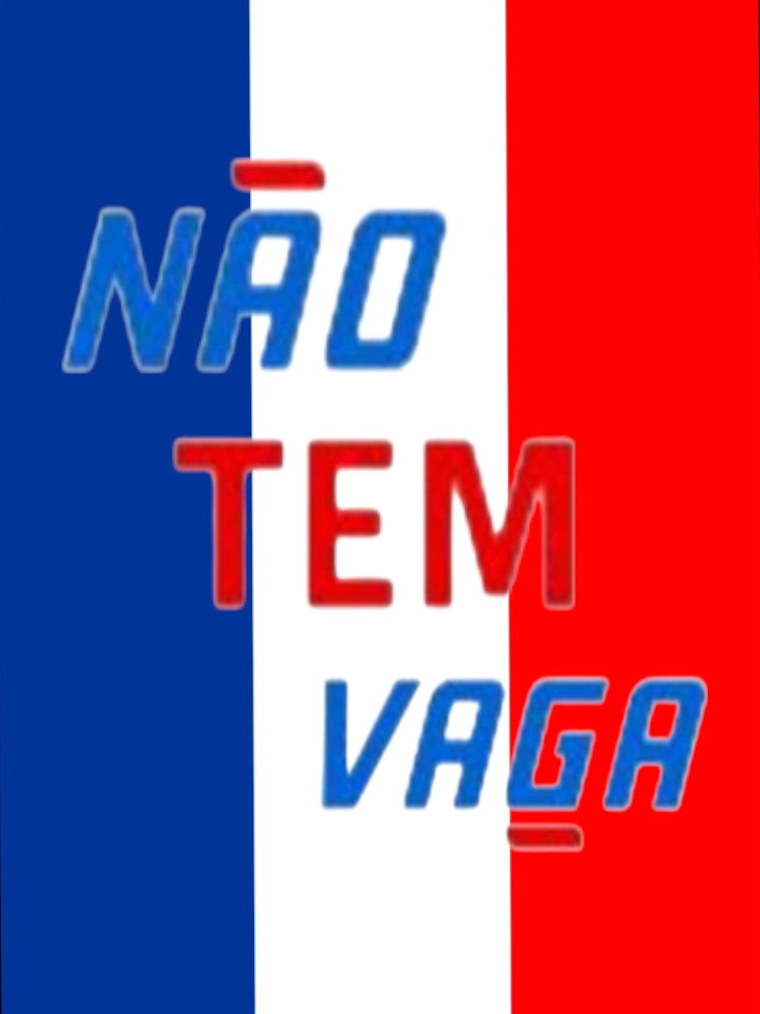 Não Tem Vaga