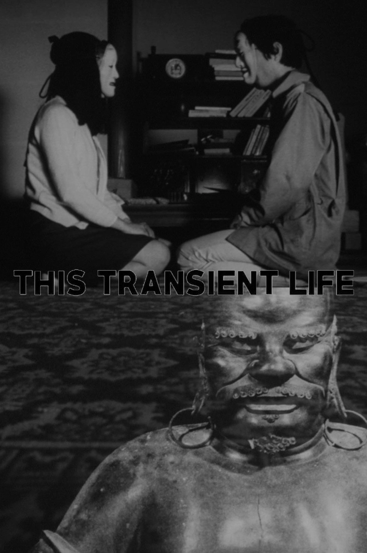 This Transient Life