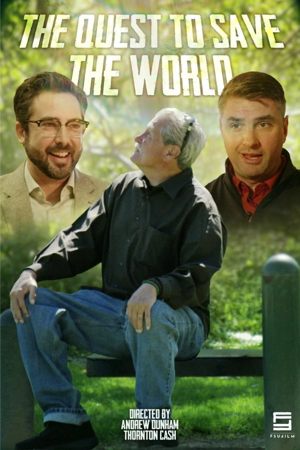 The Quest to Save the World