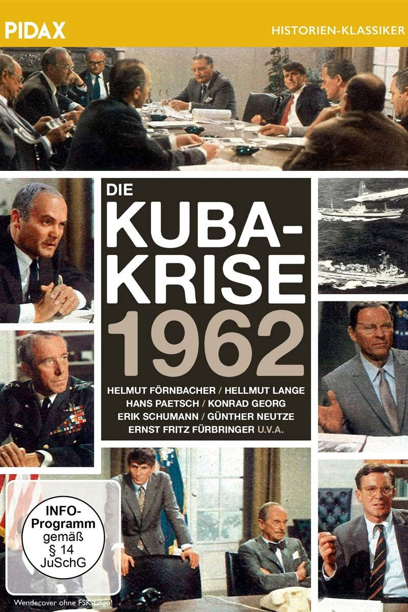 Die Kuba-Krise 1962