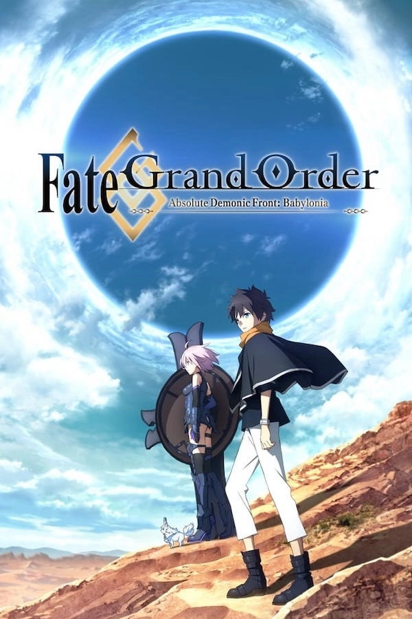 Fate/Grand Order Absolute Demonic Front: Babylonia