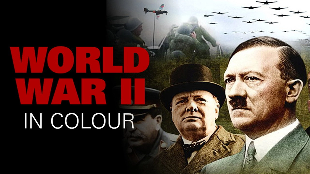 World War II in Colour
