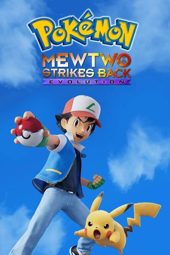 Pokémon the Movie: Mewtwo Strikes Back - Evolution